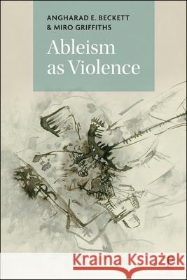 Ableism as a Violence