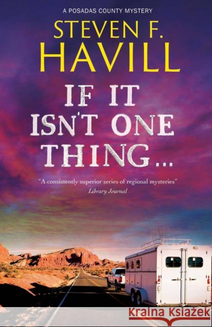 If It Isn't One Thing . . .