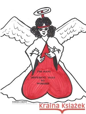 The Many Different Ways to Worship: Is apart of everyday Life.