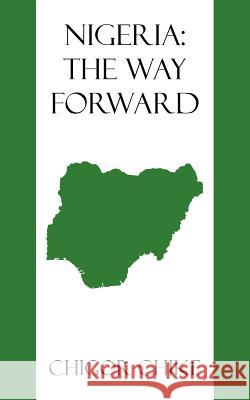 Nigeria: The Way Forward