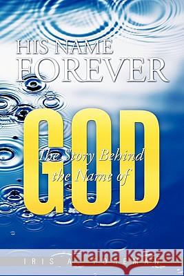 His Name Forever: The Story Behind the Name of God