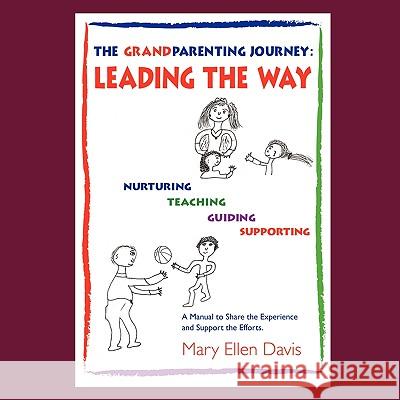 The Grandparenting Journey: Leading the Way