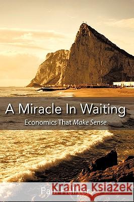 A Miracle in Waiting