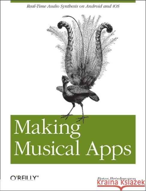 Making Musical Apps: Real-Time Audio Synthesis on Android and IOS