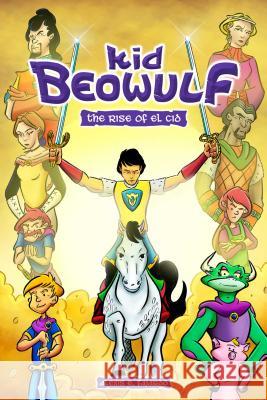 Kid Beowulf: The Rise of El Cid