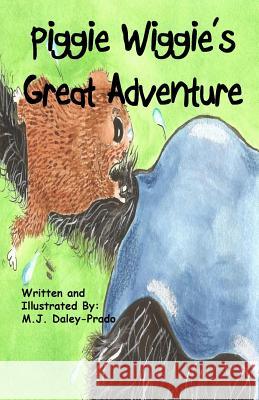 Piggie Wiggie's Great Adventure