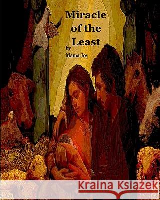 Miracle of the Least: A Christmas Story