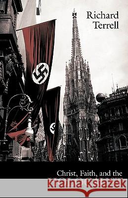 Christ, Faith, and the Holocaust