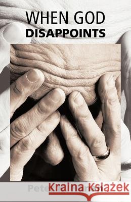 When God Disappoints