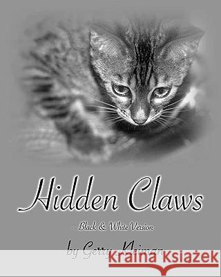 Hidden Claws - Black & White Version: A Political Satire