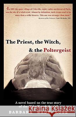 The Priest, the Witch & the Poltergeist