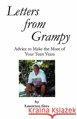 Letters from Grampy: Advice to Make the Most of Your Teen Years