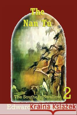 The Nan Tu - Southern Swallow Book II