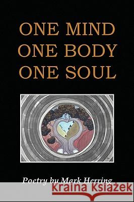 One Mind One Body One Soul