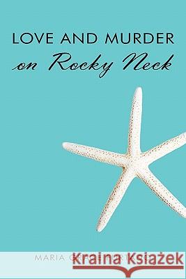 Love and Murder on Rocky Neck