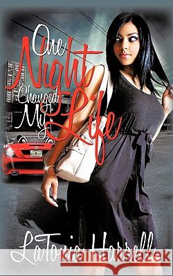 One Night Changed My Life