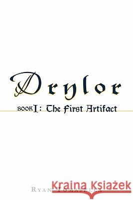 Drylor: Book I: The First Artifact