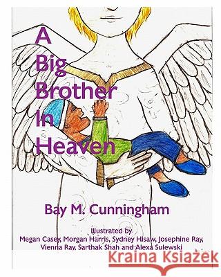 A Big Brother In Heaven