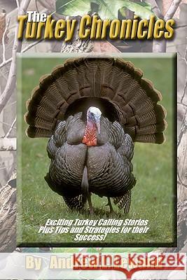 The Turkey Chronicles