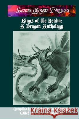 Kings of the Realm: A Dragon Anthology