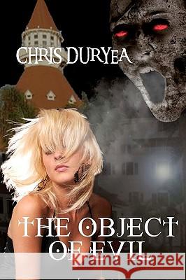 The Object of Evil