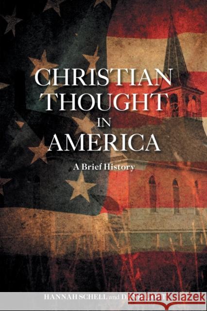 Christian Thought in America: A Brief History