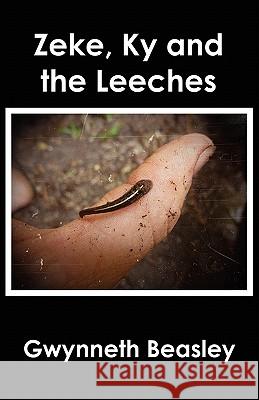 Zeke, Ky and the Leeches