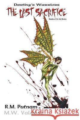 Destiny's Warriors The Last Sacrifice