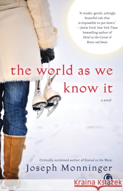The World As We Know It