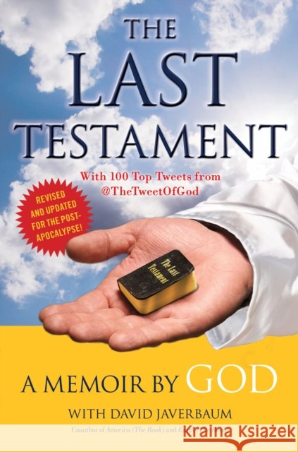 The Last Testament: A Memoir by God