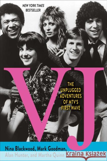 Vj: The Unplugged Adventures of Mtv's First Wave