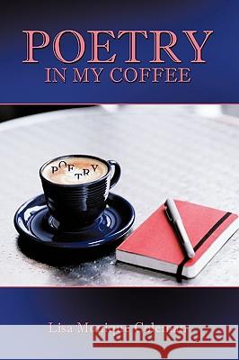 Poetry in My Coffee