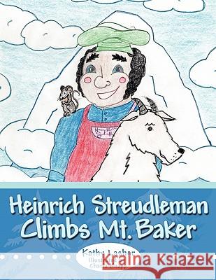 Heinrich Streudleman Climbs Mt. Baker