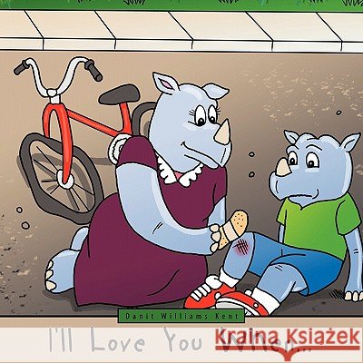 I'll Love You When...