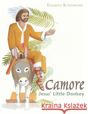 Camore: Jesus' Little Donkey