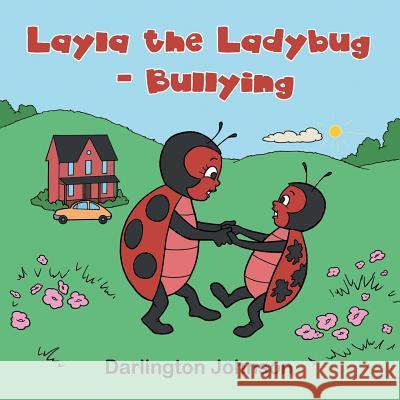 Layla the Ladybug - Bullying