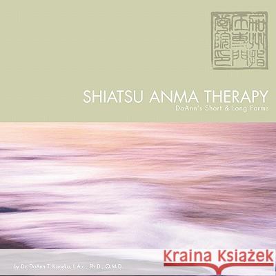Shiatsu Anma Therapy Doann's Short & Long Forms