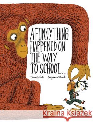 A Funny Thing Happened on the Way to School...