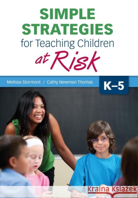 Simple Strategies for Teaching Children at Risk, K-5