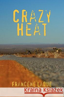 Crazy Heat