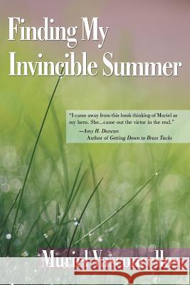 Finding My Invincible Summer
