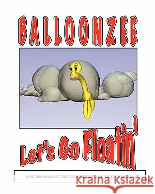 Balloonzee: Let's Go Floatin'