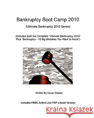 Bankruptcy Boot Camp 2010: (