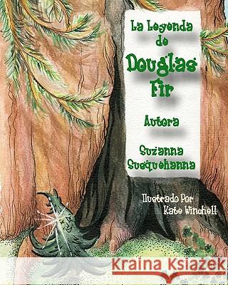 La Leyenda de Douglas Fir: Douglas Fir y El Espiritu de La Navidad