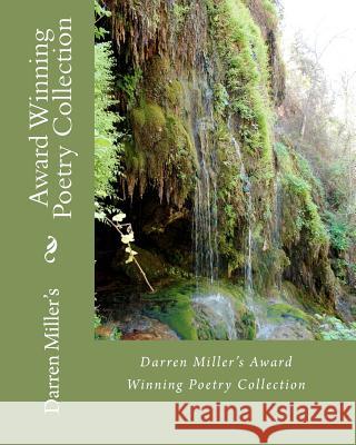 Darren Miller's Award Winning Poetry Collection