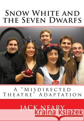 Snow White and the Seven Dwarfs: A 