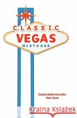 Classic Vegas Mistakes