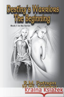 Destiny's Warriors The Beginning