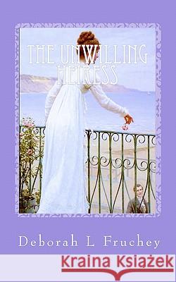 The Unwilling Heiress