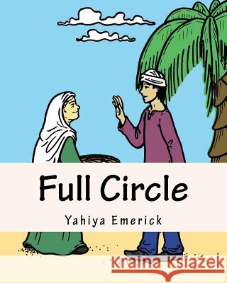 Full Circle: Story and Coloring Book